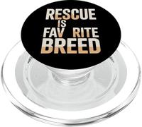 Rescue Is My Favorite Breed Dog Adoption PopSockets PopGrip for MagSafe