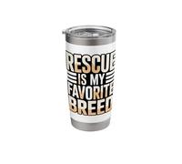 Rescue is My Favorite Breed Dog Adoption Stainless Steel Insulated Tumbler