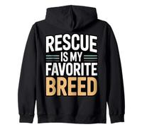 Rescue Is My Favorite Breed Dog Adoption Zip Hoodie