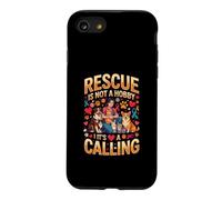 Rescue Is Not A Hobby Its A Calling Pets Case for iPhone SE (2020) / 7/8