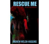 Rescue Me : An Andy Hayes Mystery