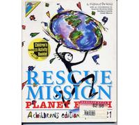 Rescue Mission, Planet Earth: Children's Edition of Agenda 21