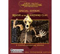 Rescue of the Blackthorn Clan: A Couple's Adventure Module: OGL Pathfinder Edition: Special Edition (Date Night Dungeons)
