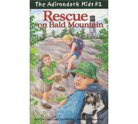 Rescue on Bald Mountain (The Adirondack Kids)