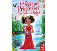 The Rescue Princesses: The Enchanted Ruby: (The Rescue Princesses)