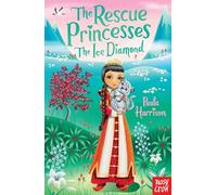 The Rescue Princesses: The Ice Diamond: (The Rescue Princesses)