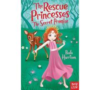 Rescue Princesses: The Secret Promise