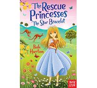 Rescue Princesses: The Star Bracelet (The Rescue Princesses)