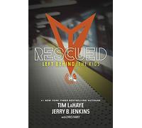 Rescued: 4 (Left Behind: The Kids Collection)