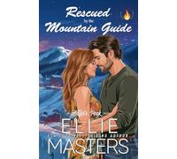 Rescued by the Mountain Guide (Angel's Peak)