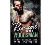 Rescued by the Woodsman