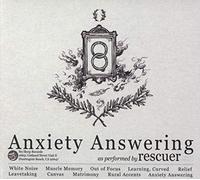 Rescuer - Anxiety Answering
