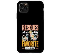 Rescues Are My Favortie Breed Animal Shelter Help Case for iPhone 11 Pro Max