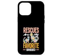 Rescues Are My Favortie Breed Animal Shelter Help Case for iPhone 12 Pro Max