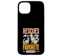 Rescues Are My Favortie Breed Animal Shelter Help Case for iPhone 15 Plus