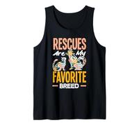 Rescues are My Favortie Breed Animal Shelter Help Tank Top