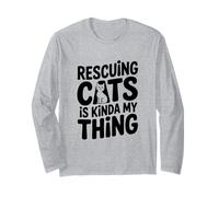 Rescuing Cats is Kinda My Thing Cat Lover Long Sleeve T-Shirt