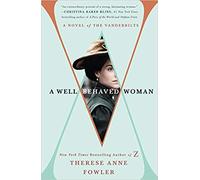 RESE ANNE FOWLER - WELL-BEHAVED WOMAN - BOOKS - P2222z
