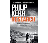 Research : A dark and witty thriller from the creator of the prize-winning Bernie Gunther novels