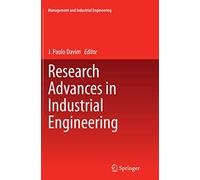 Research Advances in Industrial Engineering (Management & Industrial Engineering) – Springer Verlag