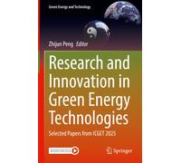 Research and Innovation in Green Energy Technologies: Selected Papers from ICGET 2025 (Green Energy and Technology)
