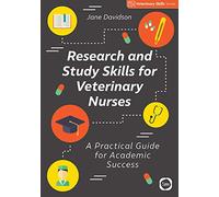 Research and Study Skills for Veterinary Nurses: (Veterinary Skills)