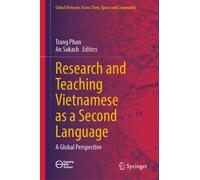 Research and Teaching Vietnamese as a Second Language : A Global Perspective