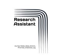 Research Assistant: Journal, Notes, Ideas, Actions, Priorities, Checklists, Log | Tool for Daily Goal Setting Tracker | Time Management | Performance Reviews | Project Office Book Gifts for Meetings
