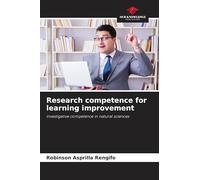 Research competence for learning improvement: investigative competence in natural sciences