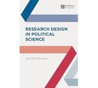 Research Design in Political Science: 46 (Political Analysis)
