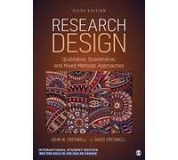Research Design - International Student Edition. Creswell, Creswell