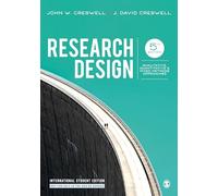 Research Design: Qualitative, Quantitative, and Mixed Methods Approaches