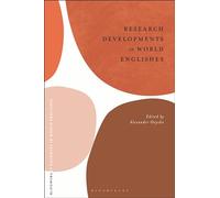 Research Developments in World Englishes (Bloomsbury Advances in World Englishes)
