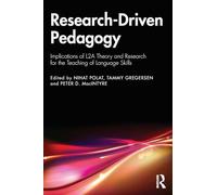 Research-Driven Pedagogy: Implications of L2A Theory and Research for the Teaching of Language Skills