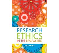Research Ethics in the Real World : Euro-Western and Indigenous Perspectives