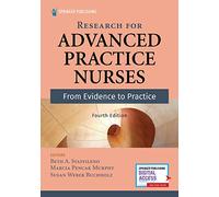 Research for Advanced Practice Nurses, Fourth Edition: From Evidence to Practice