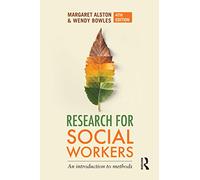 Research for Social Workers: An introduction to methods