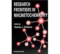 Research Frontiers In Magneto Chemistry