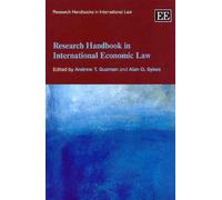 Research Handbook in International Economic Law (Research Handbooks in International Law series)