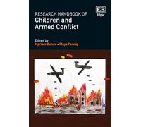 Research Handbook of Children and Armed Conflict