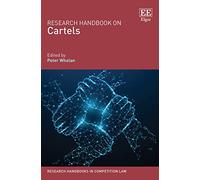 Research Handbook on Cartels (Research Handbooks in Competition Law series)