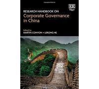 Research Handbook on Corporate Governance in China (Research Handbooks in Business and Management series)
