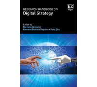 Research Handbook on Digital Strategy (Research Handbooks in Business and Management series)