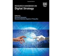 Research Handbook on Digital Strategy (Research Handbooks in Business and Management series)