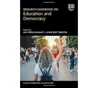 Research Handbook on Education and Democracy (Elgar Handbooks in Education)