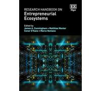 Research Handbook on Entrepreneurial Ecosystems (Research Handbooks in Business and Management series)