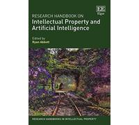 Research Handbook on Intellectual Property and Artificial Intelligence