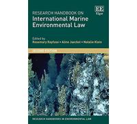 Research Handbook on International Marine Environmental Law (Research Handbooks in Environmental Law series)