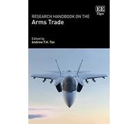 Research Handbook on the Arms Trade