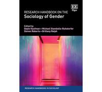 Research Handbook on the Sociology of Gender (Research Handbooks in Sociology series)